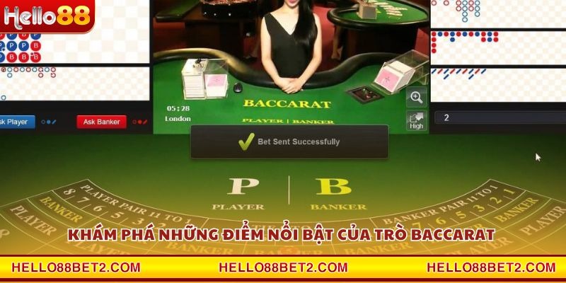 Khám phá những điểm nổi bật của trò Baccarat