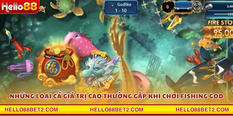 Những loại cá giá trị cao thường gặp khi chơi Fishing God