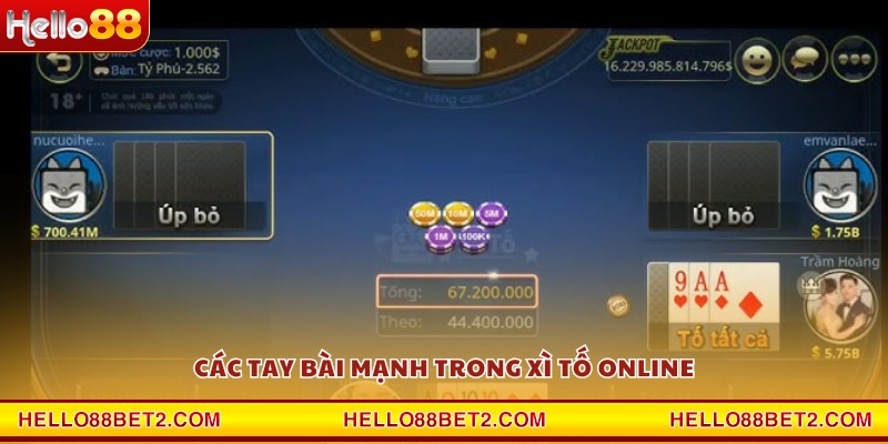 Các tay bài mạnh trong Xì Tố online